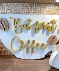 Inspire Me! Home Decor But First, Gold Coffee Wooden Sign
